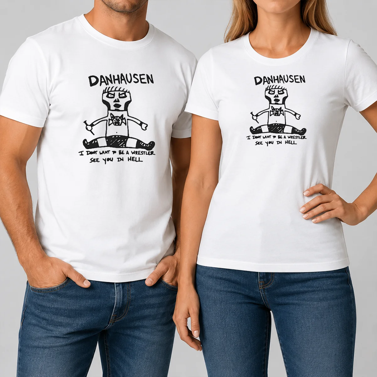 Happy Funny Danhausen I Dont Want Shirt Happy Funny Danhausen I Dont Want Shirt