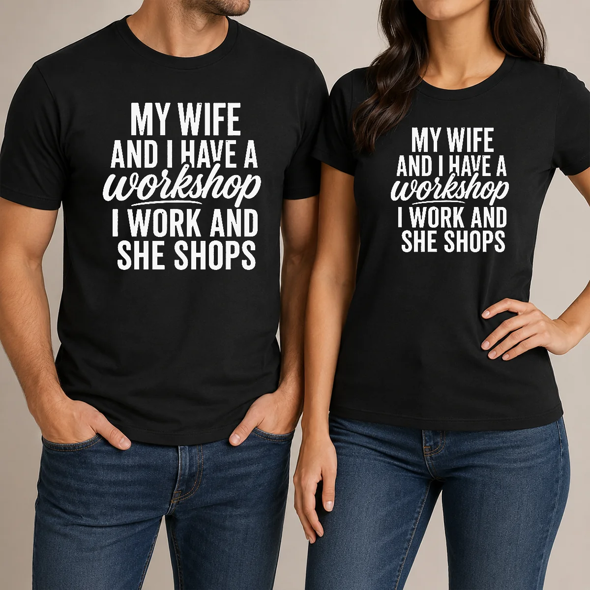 Happy Pretty Couple Workshop My Wife Shirt Happy Pretty Couple Workshop My Wife Shirt