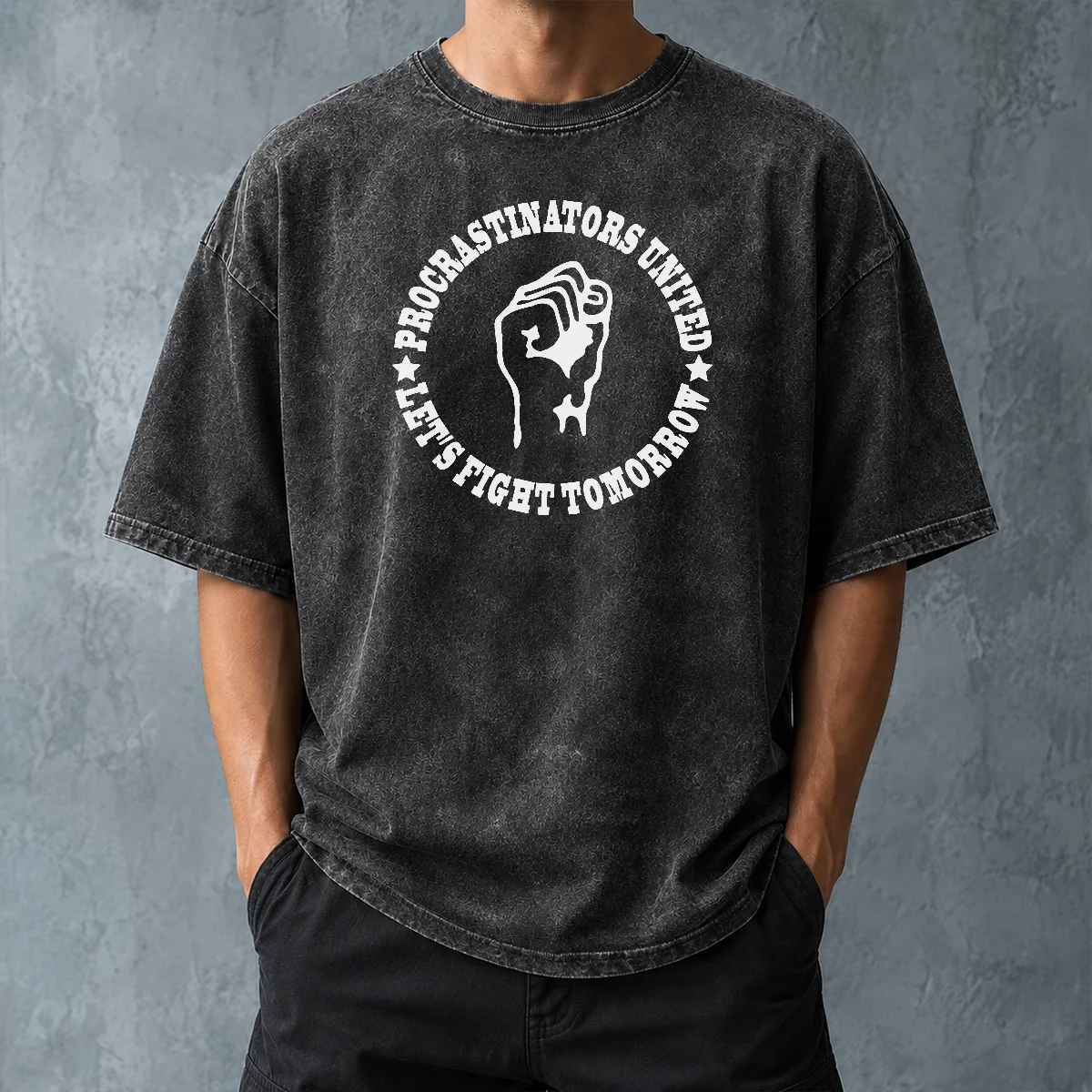 Hot Awesome Procrastinators Union Let'S Fight Tomorrow Geek Washed T-Shirt