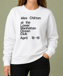 Hot Pretty Alex Chilton At The Lower Manhattan Ocean Club April 18 19 Sweater