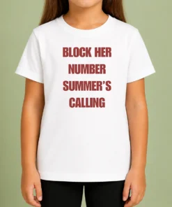 Hot Pretty Block Her Number Summer'S Calling Summer Vibes Kids T-Shirt