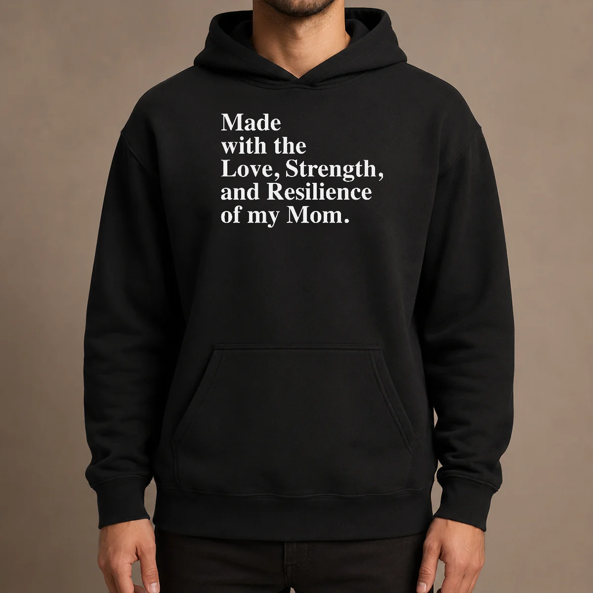 Hot Pretty Made With The Love Strength And Resilience Of My Mom Hoodie