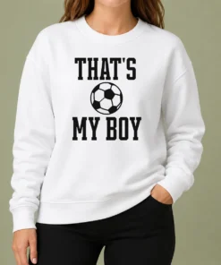 Hot Pretty That Is My Boy Soccer Ball Print Design For Proud Parent Sports Supporter Sweater