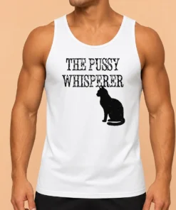 Hot Pretty The Pussy Whisperer With Black Cat Silhouette Tank Top