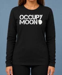 Hot Top Distressed Occupy Moon Space Lunar Astronomy Long Sleeve Shirt
