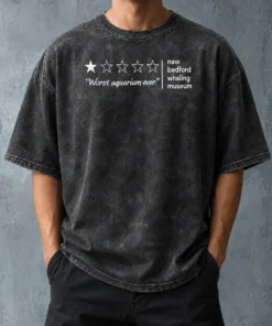 Nice New Bedford Whaling Museum Worst Aquarium Ever One Star Review Washed T-Shirt