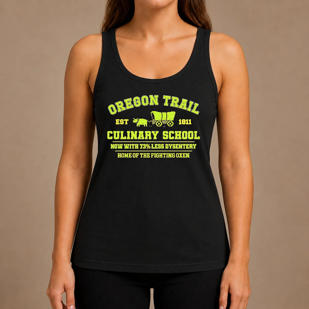 Nice Original Oregon Trail Culinary School Now With 73 Percent Less Dysentery Tank Top