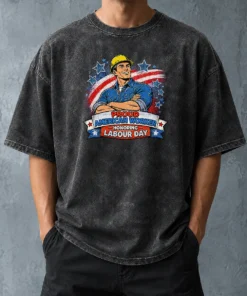 Nice Patriotic Labour Day Worker Pop Art Washed T-Shirt