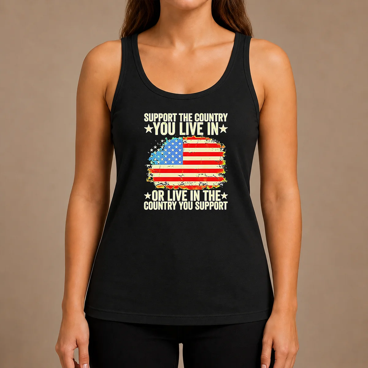 Nice Support The Country You Live In Or Live In The Country You Support Distressed Flag Tank Top