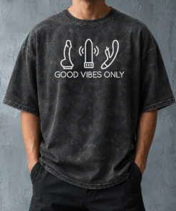 Nice Vibes Only Adult Vibrator Novelty Wellness Washed T-Shirt