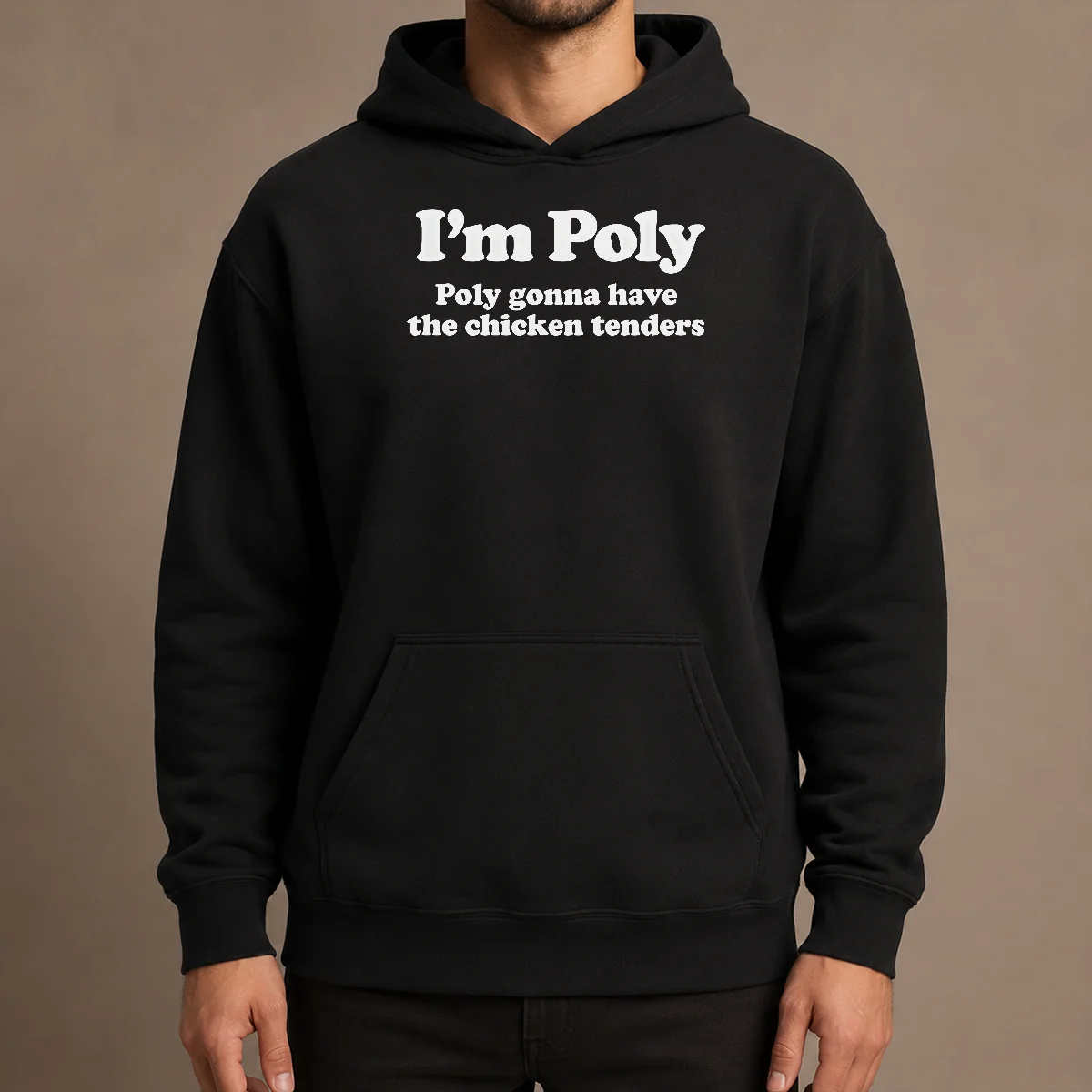 Original Funny I'M Poly Poly Gonna Have The Chicken Tenders Hoodie