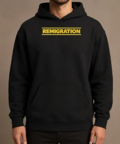 Original Remigration Political Migration Policy Hoodie