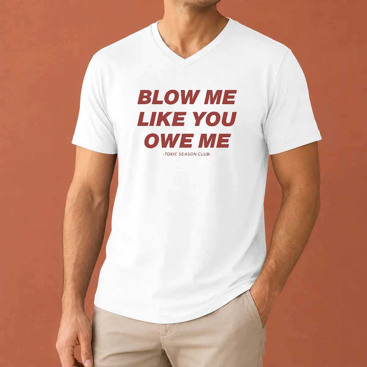Premium Pretty Blow Me Like You V-Neck Shirt Premium Pretty Blow Me Like You V-Neck Shirt