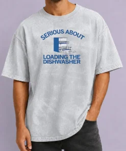 Premium Pretty Serious About Loading The Dishwasher Kitchen Washed T-Shirt