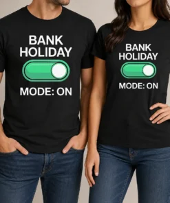 Pretty Official Bank Holiday Mode On Day Off Long Weekend
