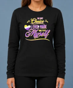 Pretty The Only Choice I Ever Made Was To Be Myself Non Binary Pride Long Sleeve Shirt