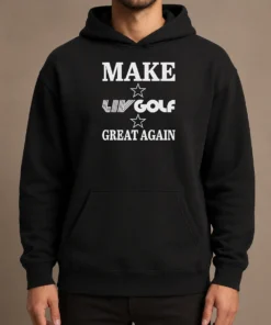 Pretty Top Make LIV Golf Great Again Hoodie