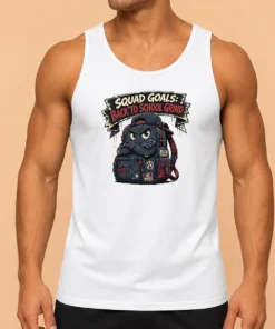 Top Hot Back To School Squad Goals Streetwear Tank Top