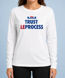 Top Nice Lebron James Philadelphia 76ers Trust The Process NBA Basketball Long Sleeve Shirt