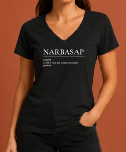 Top Not A Rush But ASAP Geek V-Neck Shirt